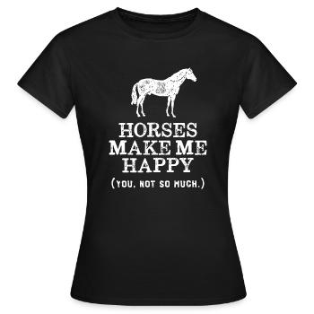 horses make me happy you not so much horse - T-shirt Femme - noir - Devant - AI Model Female 172 dark (172cm)