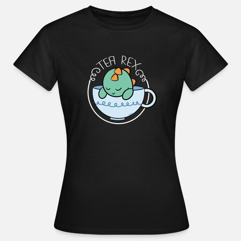 Tea Rex tea tea drinker - Women's T-Shirt - black