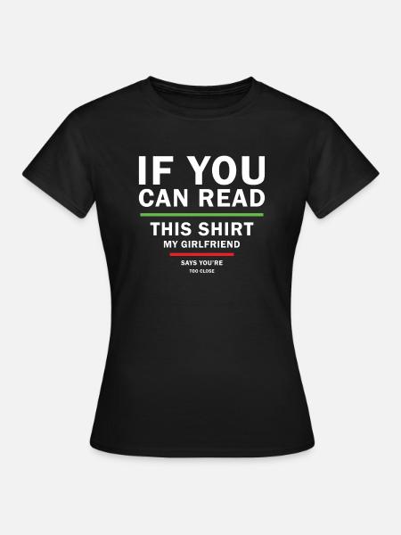 Fun Sarcastic design for Boyfriends from - Women's T-Shirt - black