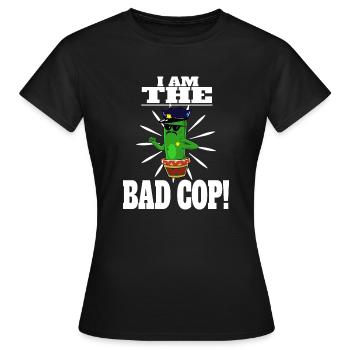 Bad Cop Kaktus Polizist Polizei - Frauen T-Shirt - Schwarz - Vorne - AI Model Female 172 dark (172cm)
