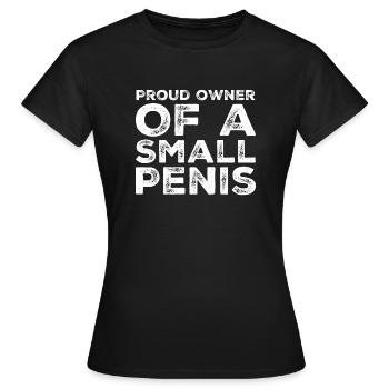 Fier propriétaire d'un cadeau drôle de bâillon de petit pénis - T-shirt Femme - noir - Devant - AI Model Female 172 dark (172cm)