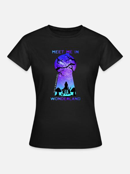 Rencontrez-moi au pays des merveilles - T-shirt Femme - noir