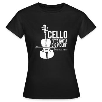 Jokes Orchestra Design Quote Cello Not Big Violin - Frauen T-Shirt - Schwarz - Vorne - AI Model Female 172 dark (172cm)
