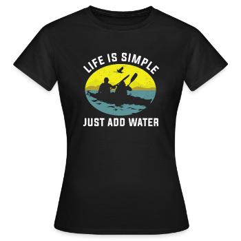 La vie est simple Ajoutez un cadeau de sport aquatique au kayak aquatique - T-shirt Femme - noir - Devant - AI Model Female 172 dark (172cm)