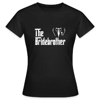 Frère de la mariée cadeau de mariage fiancé - T-shirt Femme - noir - Devant - AI Model Female 172 dark (172cm)