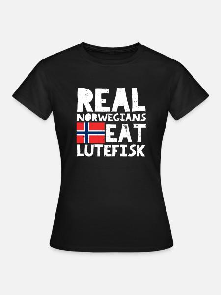 Real Norwegian's EAT LUTEFISK Funny T-Shirt - Women's T-Shirt - black
