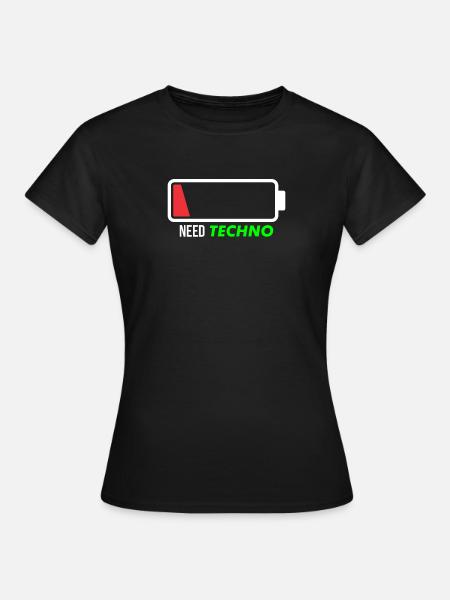 Need techno - Women's T-Shirt - black