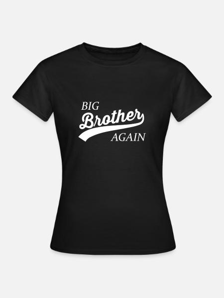 Großer Bruder wieder für älteren Sohn - Dame-T-shirt - sort