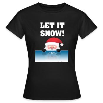 Santa Cocaine Let It Snow - Women's T-Shirt - black - Front - AI Model Female 172 dark (172cm)