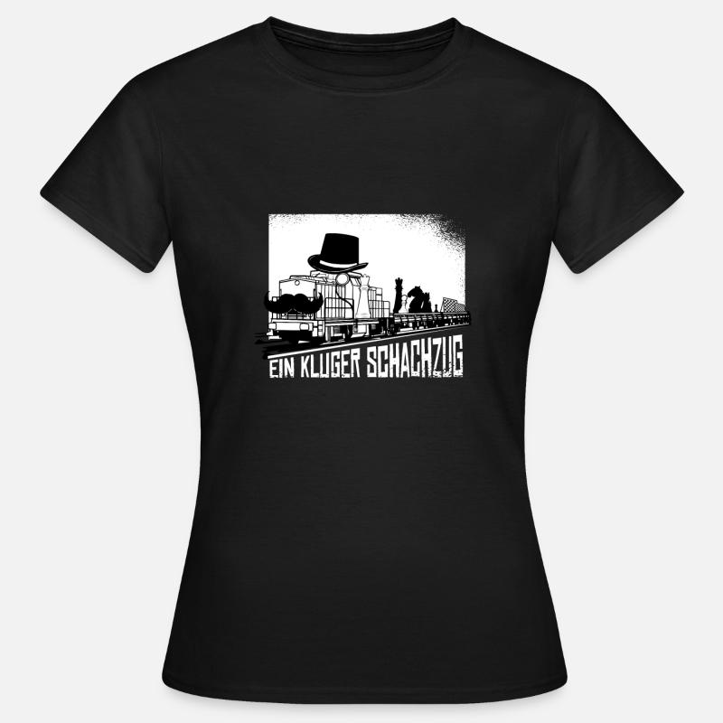 Schach - Cooler Spruch - Frauen T-Shirt - Schwarz