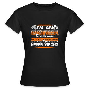 Ingénieur je suis ingénieur - T-shirt Femme - noir - Devant - AI Model Female 172 dark (172cm)