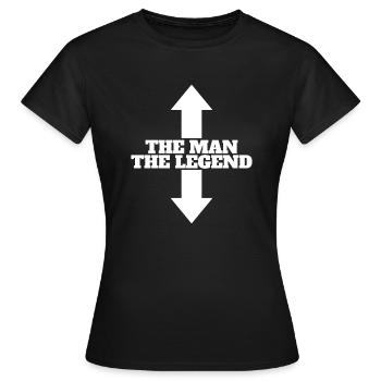 Men The Man The Legend The Man The Legend Man - Women's T-Shirt - black - Front - AI Model Female 172 dark (172cm)