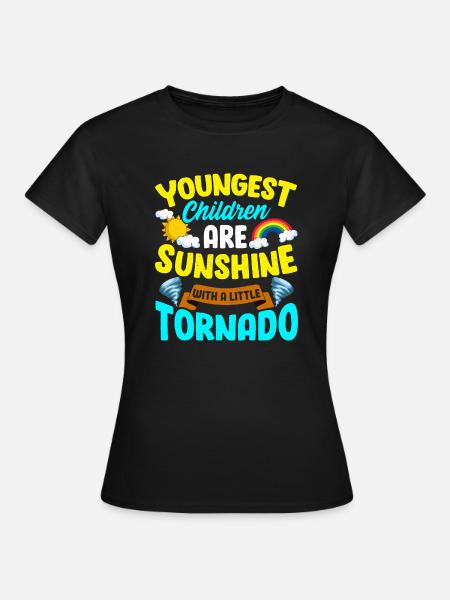 Jüngstes Kind lustiger Spruch Geschenk - Frauen T-Shirt - Schwarz