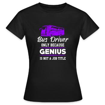 Busfahrer - Frauen T-Shirt - Schwarz - Vorne - AI Model Female 172 dark (172cm)