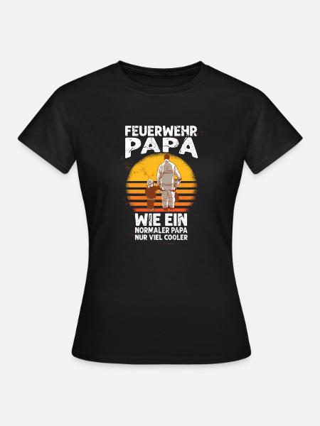 Feuerwehr Papa - Frauen T-Shirt - Schwarz