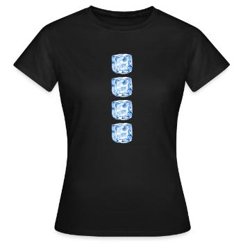 Cube Ice - ice cubes - 4x - Women's T-Shirt - black - Front - AI Model Female 172 dark (172cm)