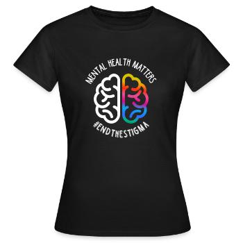 Mental Health Maters End Stigma - T-shirt Femme - noir - Devant - AI Model Female 172 dark (172cm)