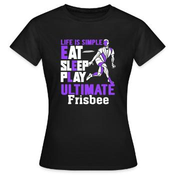 Ultimate Frisbee Eat Sleep Spielen Sie Ultimate Frisbee - Frauen T-Shirt - Schwarz - Vorne - AI Model Female 172 dark (172cm)