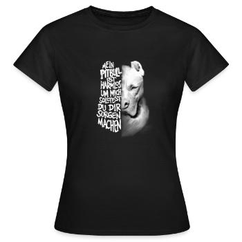 Mein Pitbull ist harmlos Geschenk Spruch - Frauen T-Shirt - Schwarz - Vorne - AI Model Female 172 dark (172cm)
