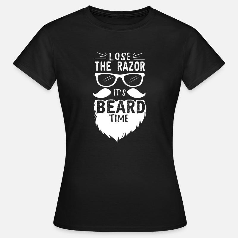 Shaver way it's beard time - Women's T-Shirt - black