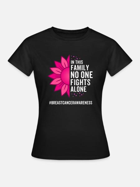 In This Family No One Fights Alone Breast Cancer F - Dame-T-shirt - sort