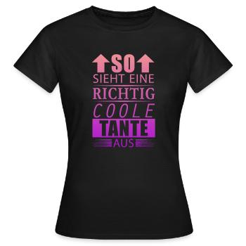 Richtig Coole Tante Beste Tante Geschenk Damen - Frauen T-Shirt - Schwarz - Vorne - AI Model Female 172 dark (172cm)