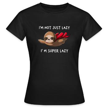 In Not Just Lazy In Super Lazy Sloth Sloth Lazy Cu - Women's T-Shirt - black - Front - AI Model Female 172 dark (172cm)
