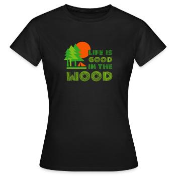 Das Leben ist gut im Wald Wald Camping Camp Outdo - Frauen T-Shirt - Schwarz - Vorne - AI Model Female 172 dark (172cm)