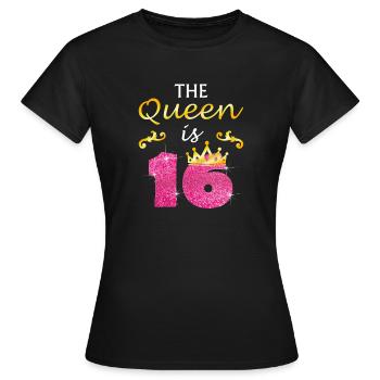 16 Jahre alte Geburtstagskinder Die Königin ist sechzehn G. - Frauen T-Shirt - Schwarz - Vorne - AI Model Female 172 dark (172cm)