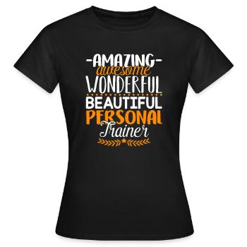 Personal Trainer Amazing Personal Trainer - Women's T-Shirt - black - Front - AI Model Female 172 dark (172cm)
