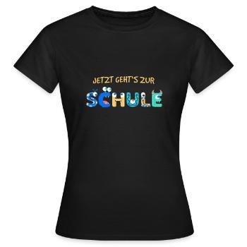 School Enrolment School First day of school Start of school - Women's T-Shirt - black - Front - AI Model Female 172 dark (172cm)