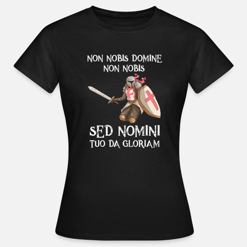 Knights Templar graphic quote Templar Knights Templar - Women's T-Shirt - black