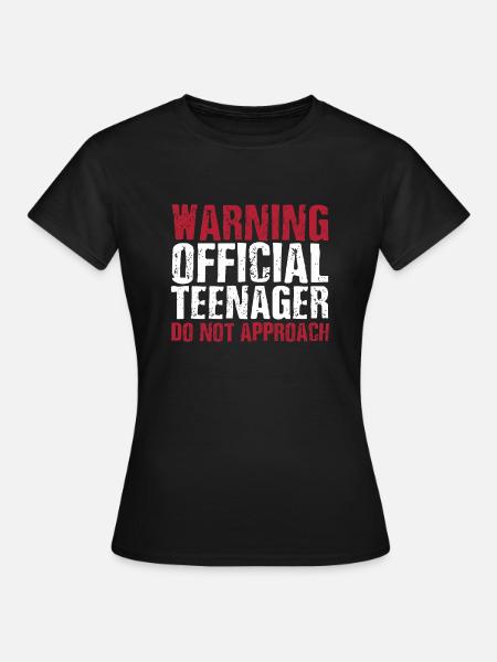 Avertissement: un adolescent officiel ne s'approche pas - Dame-T-shirt - sort