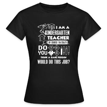 Enseignante de maternelle Je suis enseignante de maternelle - T-shirt Femme - noir - Devant - AI Model Female 172 dark (172cm)