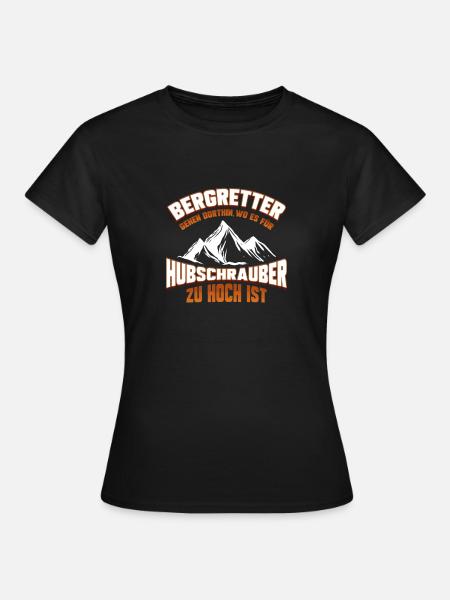 Bergretter Bergsteiger Bergsteigung - Frauen T-Shirt - Schwarz