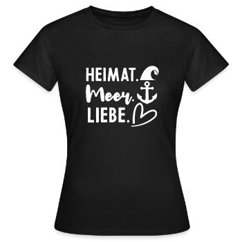Heimat Meer Liebe - Frauen T-Shirt - Schwarz - Vorne - AI Model Female 172 dark (172cm)