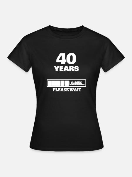 40 lat ładowania - okrągłe urodziny - prezent - Dame-T-shirt - sort