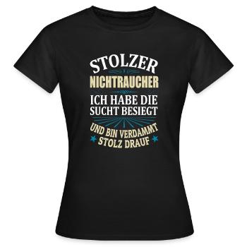 Stolzer Nichtraucher Spruch Männer Geschenk - Frauen T-Shirt - Schwarz - Vorne - AI Model Female 172 dark (172cm)