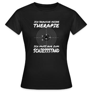 sportschütze ich brauche keine therapie - Frauen T-Shirt - Schwarz - Vorne - AI Model Female 172 dark (172cm)