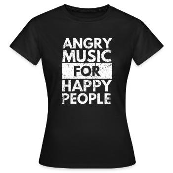 Angry Music For Happy People Heavy Hard Rock - Frauen T-Shirt - Schwarz - Vorne - AI Model Female 172 dark (172cm)