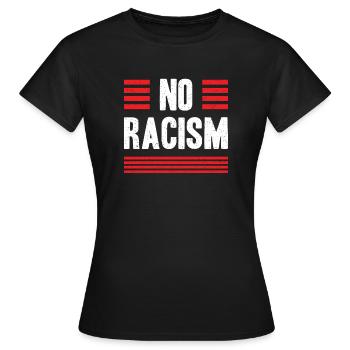 Pas de racisme - T-shirt Femme - noir - Devant - AI Model Female 172 dark (172cm)