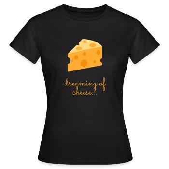 Amateur de fromage - Rêver de fromage - T-shirt Femme - noir - Devant - AI Model Female 172 dark (172cm)