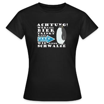 Quiconque boit beaucoup de bière grossit comme cette hirondelle - T-shirt Femme - noir - Devant - AI Model Female 172 dark (172cm)