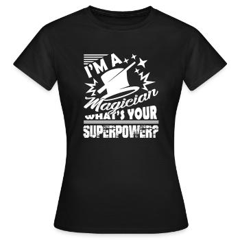 Magier Magier Supermacht - Frauen T-Shirt - Schwarz - Vorne - AI Model Female 172 dark (172cm)