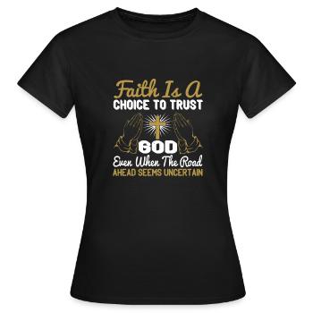 Zitate des christlichen Glaubens - Frauen T-Shirt - Schwarz - Vorne - AI Model Female 172 dark (172cm)