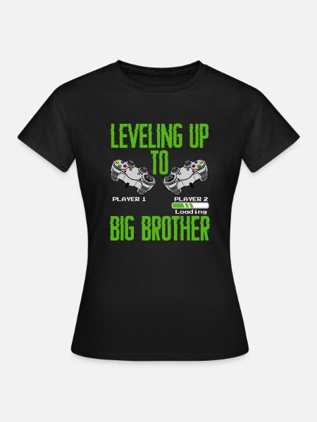 Leveling Up to Big Brother Pregnancy Brother - Women's T-Shirt - black