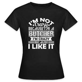 Butcher aime être un boucher - T-shirt Femme - noir - Devant - AI Model Female 172 dark (172cm)