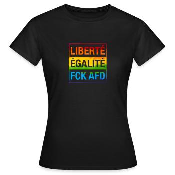 Liberté Égalité FCK AFD Shirt - Frauen T-Shirt - Schwarz - Vorne - AI Model Female 172 dark (172cm)