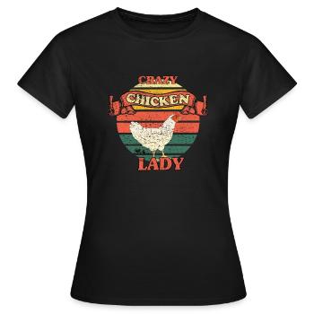 Crazy Chicken Lady - Women's T-Shirt - black - Front - AI Model Female 172 dark (172cm)