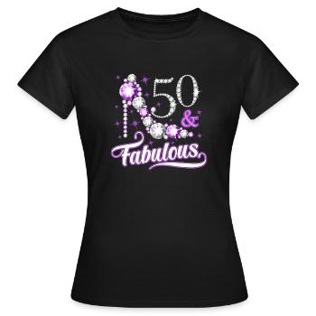 50th Birthday Women Fabulous Queen - Women's T-Shirt - black - Front - AI Model Female 172 dark (172cm)